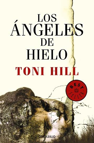ÁNGELES DE HIELO, LOS | 9788466347211 | HILL, TONI | Llibreria Drac - Librería de Olot | Comprar libros en catalán y castellano online