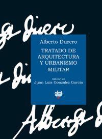 TRATADO DE ARQUITECTURA Y URBANISMO MILITAR | 9788446021568 | DURERO, ALBERTO | Llibreria Drac - Llibreria d'Olot | Comprar llibres en català i castellà online