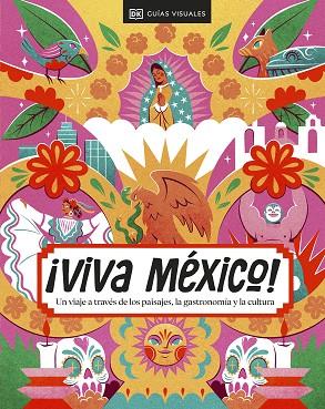 VIVA MÉXICO 2024 (GUIAS VISUALES) | 9780241686027 | DK | Llibreria Drac - Llibreria d'Olot | Comprar llibres en català i castellà online
