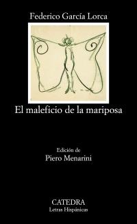 MALEFICIO DE LA MARIPOSA, EL | 9788437617060 | GARCIA LORCA | Llibreria Drac - Llibreria d'Olot | Comprar llibres en català i castellà online