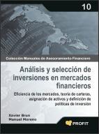 ANALISIS Y SELECCION DE INVERSIONES EN MERCADOS FINANCIEROS | 9788496998759 | BRUN,XAVIER; MORENO,MANUEL | Llibreria Drac - Librería de Olot | Comprar libros en catalán y castellano online