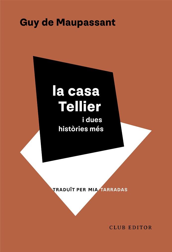 CASA TELLIER, LA | 9788473294553 | DE MAUPASSANT, GUY | Llibreria Drac - Llibreria d'Olot | Comprar llibres en català i castellà online