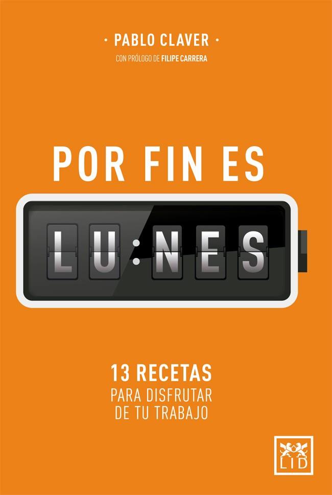 POR FIN ES LUNES | 9788417277079 | CLAVER, PABLO | Llibreria Drac - Llibreria d'Olot | Comprar llibres en català i castellà online