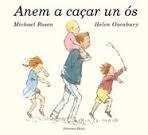 ANEM A CAÇAR UN OS (CARTONÉ) | 9788494495915 | ROSEN, MICHAEL ; OXEMBURY, HELEN | Llibreria Drac - Llibreria d'Olot | Comprar llibres en català i castellà online