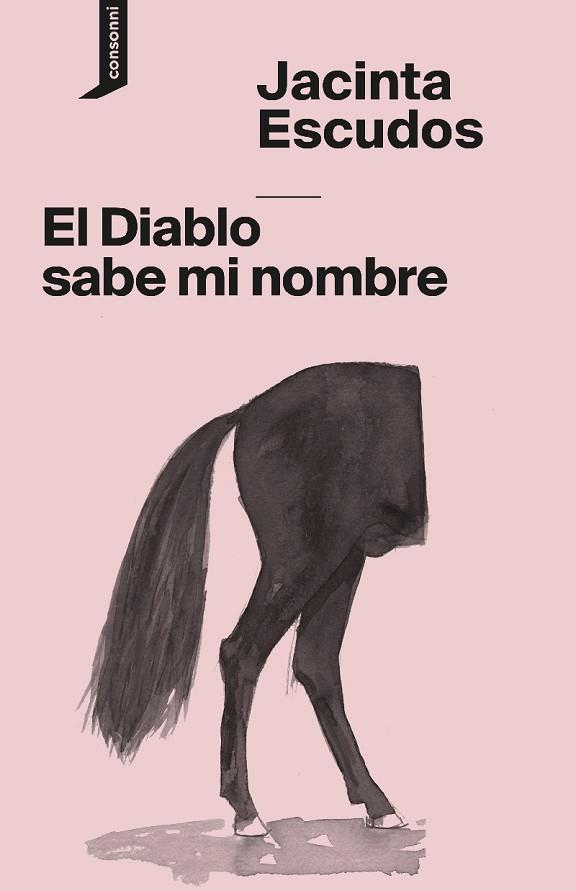 DIABLO SABE MI NOMBRE, EL | 9788416205493 | ESCUDOS, JACINTA | Llibreria Drac - Llibreria d'Olot | Comprar llibres en català i castellà online