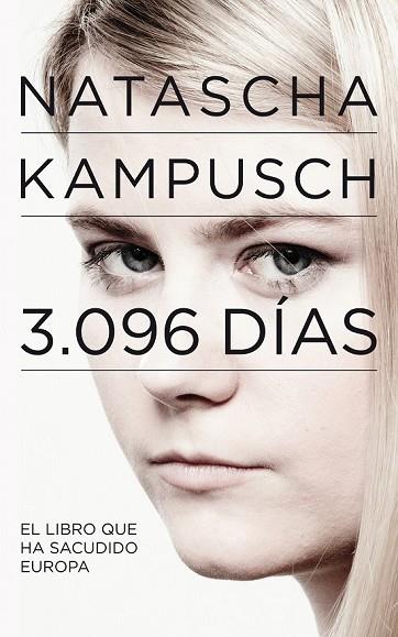 3096 DIAS | 9788403101524 | KAMPUSCH, NATASCHA | Llibreria Drac - Librería de Olot | Comprar libros en catalán y castellano online