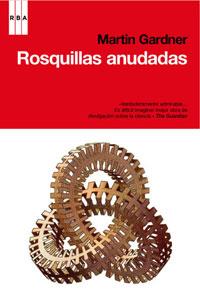 ROSQUILLAS ANUDADAS | 9788498676921 | GARDNER, MARTIN | Llibreria Drac - Llibreria d'Olot | Comprar llibres en català i castellà online