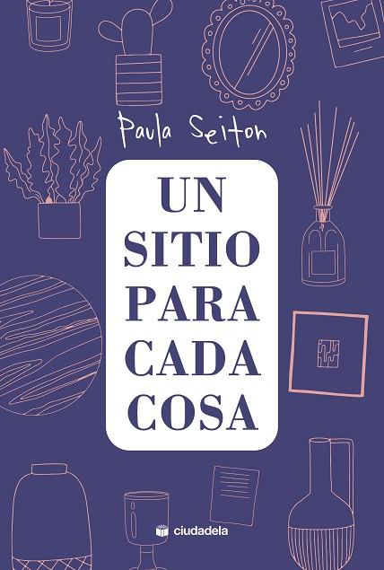 SITIO PARA CADA COSA, UN | 9788415436713 | SEITON, PAULA | Llibreria Drac - Llibreria d'Olot | Comprar llibres en català i castellà online