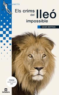 CRIMS DEL LLEO IMPOSSIBLE, ELS | 9788424632526 | BERTRAN, XAVIER | Llibreria Drac - Librería de Olot | Comprar libros en catalán y castellano online