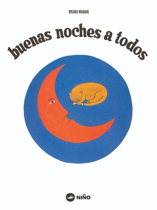 BUENAS NOCHES A TODOS | 9789569569043 | MUNARI, BRUNO | Llibreria Drac - Librería de Olot | Comprar libros en catalán y castellano online