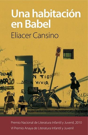 HABITACION EN BABEL, UNA | 9788466784450 | CANSINO, ELIACER | Llibreria Drac - Librería de Olot | Comprar libros en catalán y castellano online