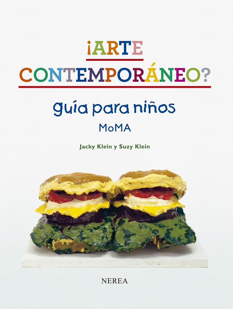 ARTE CONTEMPORÁNEO? | 9788415042310 | KLEIN, JACKY ; KLEIN, SUZY | Llibreria Drac - Llibreria d'Olot | Comprar llibres en català i castellà online