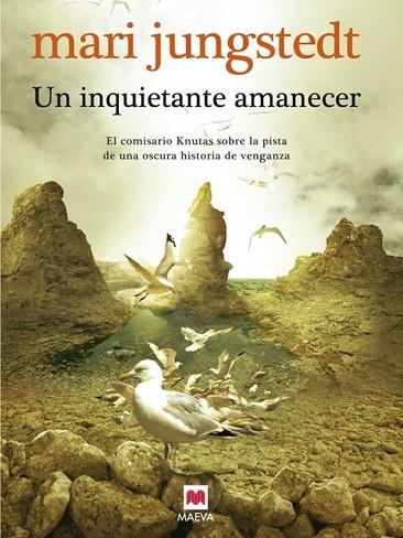 INQUIETANTE AMANECER, UN | 9788415120827 | JUNGSTEDT, MARI | Llibreria Drac - Librería de Olot | Comprar libros en catalán y castellano online