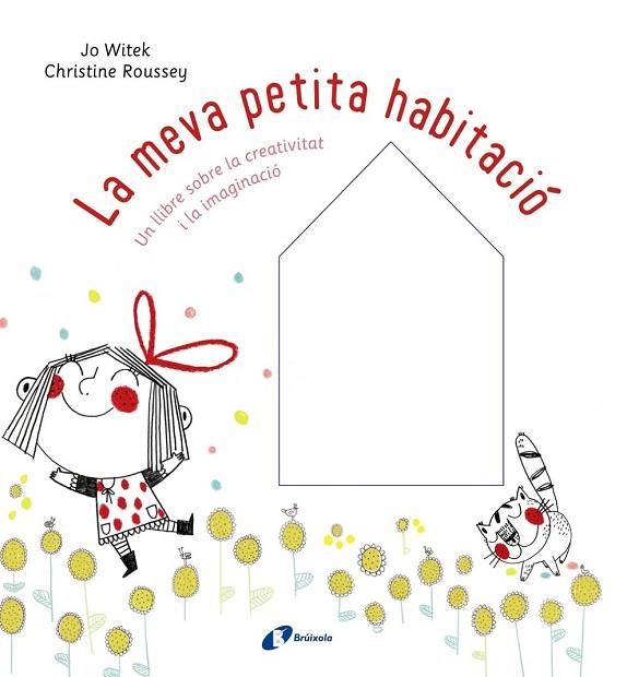 MEVA PETITA HABITACIÓ, LA | 9788499068084 | WITEK, JO | Llibreria Drac - Llibreria d'Olot | Comprar llibres en català i castellà online