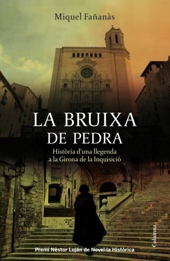 BRUIXA DE PEDRA, LA | 9788466415958 | FAÑANAS, MIQUEL | Llibreria Drac - Librería de Olot | Comprar libros en catalán y castellano online