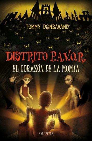 CORAZON DE LA MOMIA, EL DISTRITO PAVOR 3 | 9788426381996 | DONBAVAND, TOMMY | Llibreria Drac - Llibreria d'Olot | Comprar llibres en català i castellà online