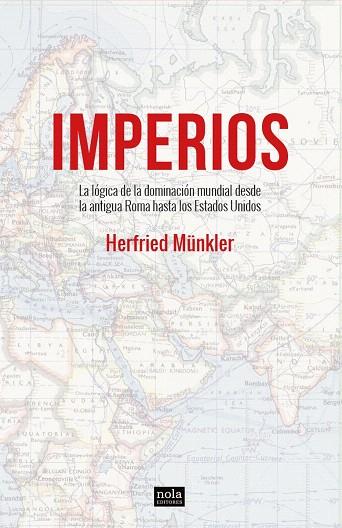 IMPERIOS | 9788418164064 | MUNKLER, HERFRIED | Llibreria Drac - Llibreria d'Olot | Comprar llibres en català i castellà online