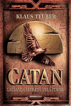 CATAN. L'ALIANÇA SECRETA DELS CORBS | 9788418696381 | TEUBER, KLAUS | Llibreria Drac - Llibreria d'Olot | Comprar llibres en català i castellà online