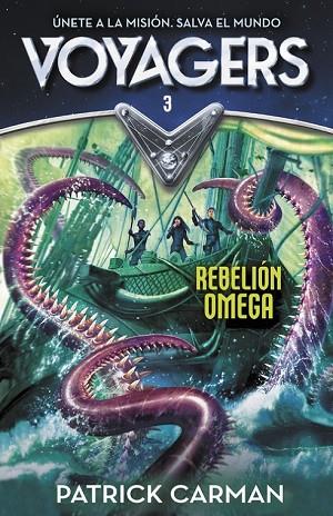 REBELIÓN OMEGA (VOYAGERS 3) | 9788420482224 | CARMAN, PATRICK | Llibreria Drac - Llibreria d'Olot | Comprar llibres en català i castellà online