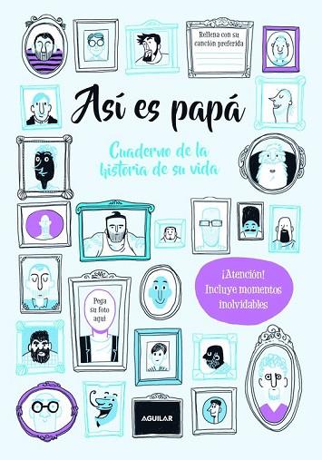 ASÍ ES PAPÁ. CUADERNO DE LA HISTORIA DE SU VIDA | 9788403517387 | BALD, ROXY | Llibreria Drac - Llibreria d'Olot | Comprar llibres en català i castellà online