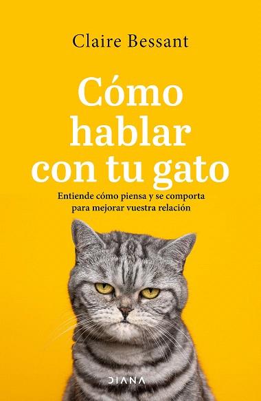 CÓMO HABLAR CON TU GATO | 9788411191807 | BESSANT, CLAIRE | Llibreria Drac - Llibreria d'Olot | Comprar llibres en català i castellà online