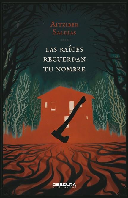 RAÍCES RECUERDAN TU NOMBRE, LAS | 9788412732788 | SALDIAS, AITZIBER | Llibreria Drac - Llibreria d'Olot | Comprar llibres en català i castellà online