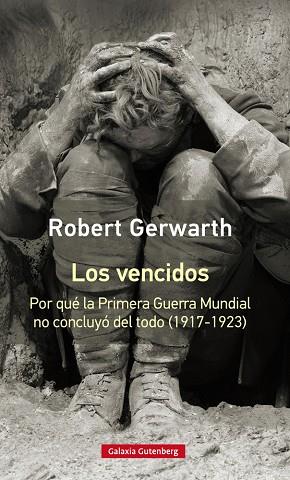 VENCIDOS, LOS - RÚSTICA | 9788417355180 | GERWARTH, ROBERT | Llibreria Drac - Llibreria d'Olot | Comprar llibres en català i castellà online