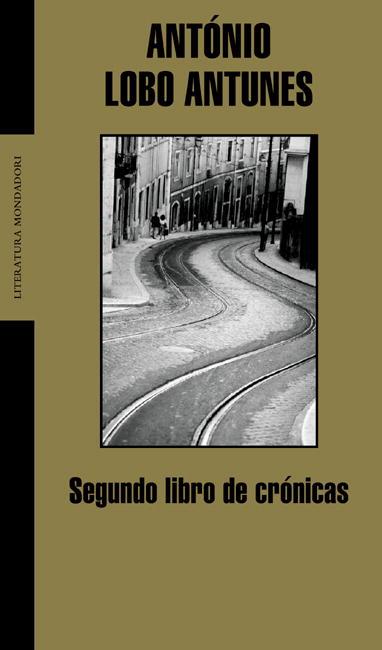 SEGUNDO LIBRO DE CRONICAS | 9788439710639 | LOBO ANTUNES, ANTONIO | Llibreria Drac - Llibreria d'Olot | Comprar llibres en català i castellà online