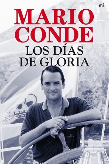 DIAS DE GLORIA, LOS | 9788427036758 | CONDE, MARIO | Llibreria Drac - Librería de Olot | Comprar libros en catalán y castellano online