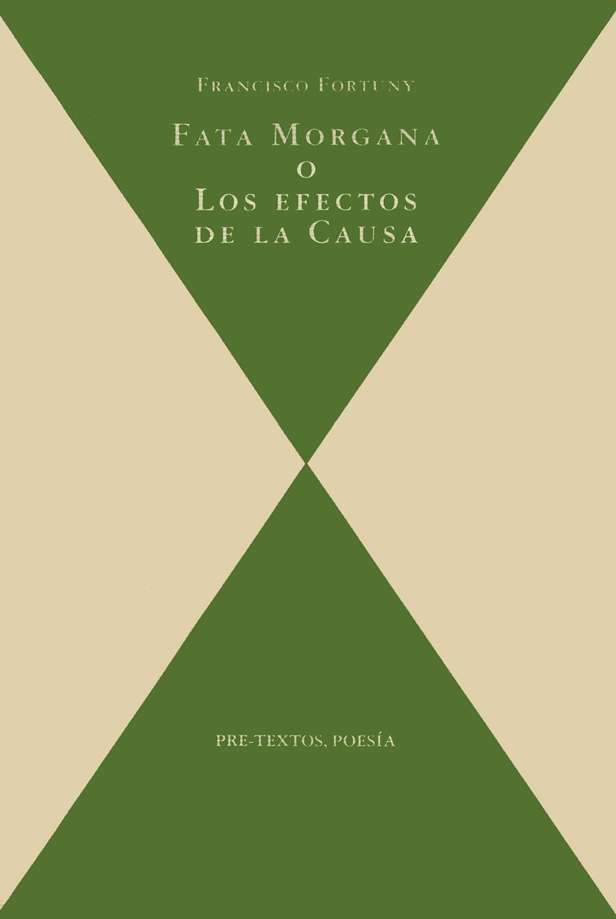 FATA MORGANA O LOS DEFECTOS DE LA CAUSA | 9788481911336 | FORTUNY, FRANCISCO | Llibreria Drac - Llibreria d'Olot | Comprar llibres en català i castellà online