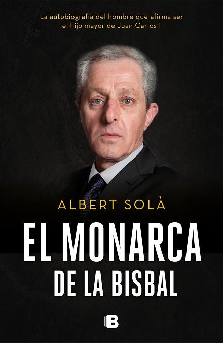 MONARCA DE LA BISBAL, EL | 9788466665742 | SOLÀ, ALBERT | Llibreria Drac - Librería de Olot | Comprar libros en catalán y castellano online