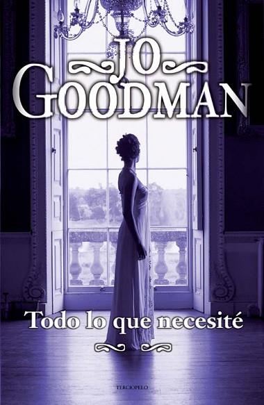 TODO LO QUE NECESITE | 9788492617371 | GOODMAN, JO | Llibreria Drac - Librería de Olot | Comprar libros en catalán y castellano online