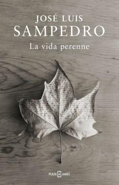 VIDA PERENNE, LA | 9788401347344 | SAMPEDRO, JOSE LUIS | Llibreria Drac - Librería de Olot | Comprar libros en catalán y castellano online