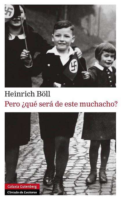 PERO QUE SERA DE ESTE MUCHACHO | 9788415472391 | BOLL, HEINRICH | Llibreria Drac - Llibreria d'Olot | Comprar llibres en català i castellà online