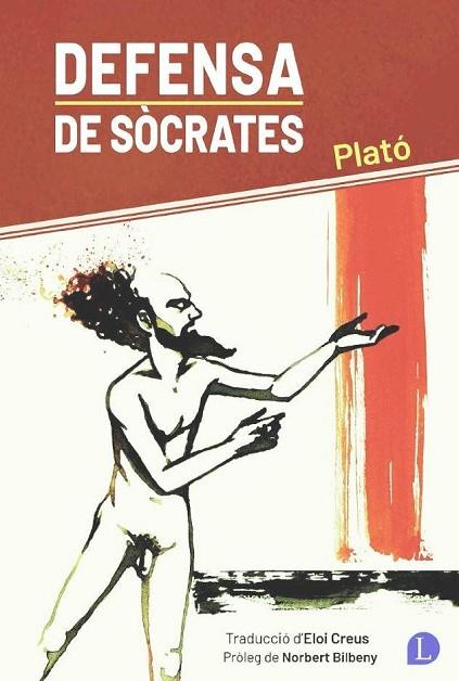 DEFENSA DE SÒCRATES | 9788412707533 | PLATÓ | Llibreria Drac - Llibreria d'Olot | Comprar llibres en català i castellà online