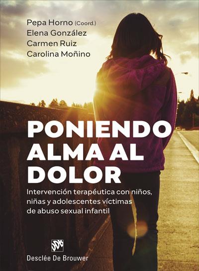 PONIENDO ALMA AL DOLORINTERVENCIÓN TERAPÉUTICA CON NIÑOS, NIÑAS Y ADOLESCENTES | 9788433031358 | AA.DD. | Llibreria Drac - Llibreria d'Olot | Comprar llibres en català i castellà online