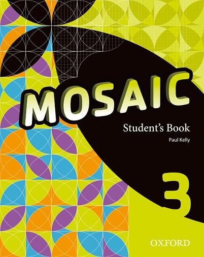 MOSAIC 3 STUDENT'S BOOK | 9780194652063 | AA.DD. | Llibreria Drac - Llibreria d'Olot | Comprar llibres en català i castellà online