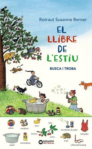 LLIBRE DE L'ESTIU, EL. BUSCA I TROBA | 9788448946043 | ROTRAUT, SUSANNE | Llibreria Drac - Llibreria d'Olot | Comprar llibres en català i castellà online