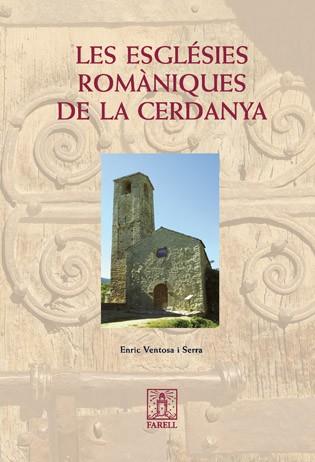 ESGLESIES ROMANIQUES DE LA CERDANYA, LES | 9788495695390 | VENTOSA I SERRA, ENRIC | Llibreria Drac - Llibreria d'Olot | Comprar llibres en català i castellà online