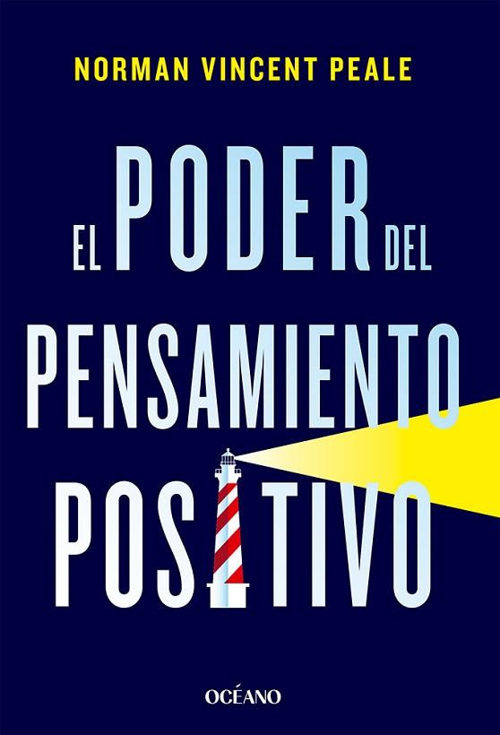 PODER DEL PENSAMIENTO POSITIVO, EL | 9788449461286 | PEALE, NORMAN VINCENT | Llibreria Drac - Llibreria d'Olot | Comprar llibres en català i castellà online