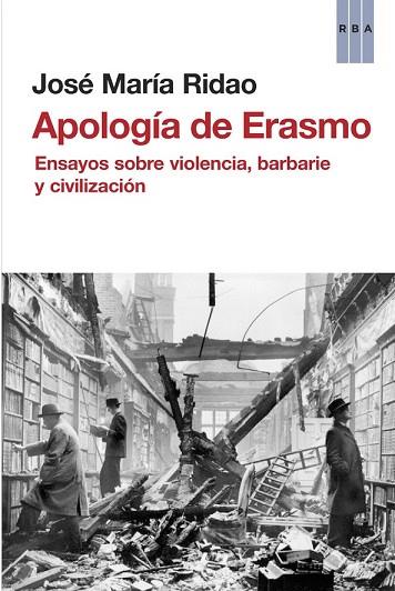 APOLOGIA DE ERASMO | 9788490065952 | RIDAO, JOSE MARIA | Llibreria Drac - Llibreria d'Olot | Comprar llibres en català i castellà online