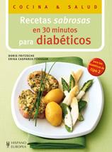 RECETAS SABROSAS EN 30 MINUTOS PARA DIABÉTICOS | 9788425520372 | FRITZSCHE, DORIS/CASPAREK-TÜRKKAN, ERIKA | Llibreria Drac - Librería de Olot | Comprar libros en catalán y castellano online