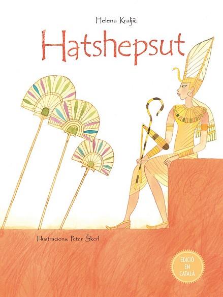 HATSHEPSUT | 9788491450924 | KRALJIC, HELENA | Llibreria Drac - Llibreria d'Olot | Comprar llibres en català i castellà online