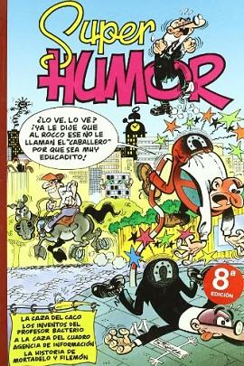 SUPER HUMOR Nº 22: LA CAZA DEL CACO | 9788440657237 | Llibreria Drac - Llibreria d'Olot | Comprar llibres en català i castellà online