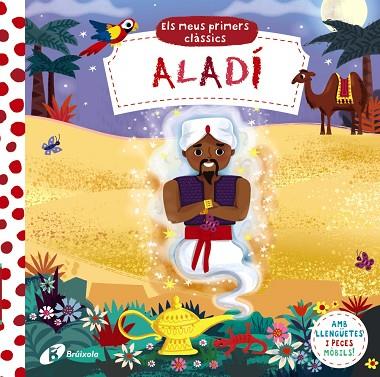 ALADÍ (ELS MEUS PRIMERS CLASSICS) | 9788413493886 | AA.DD. | Llibreria Drac - Llibreria d'Olot | Comprar llibres en català i castellà online