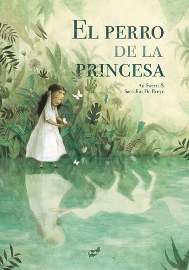 PERRO DE LA PRINCESA, EL | 9788416817566 | SWERTS, AN | Llibreria Drac - Llibreria d'Olot | Comprar llibres en català i castellà online