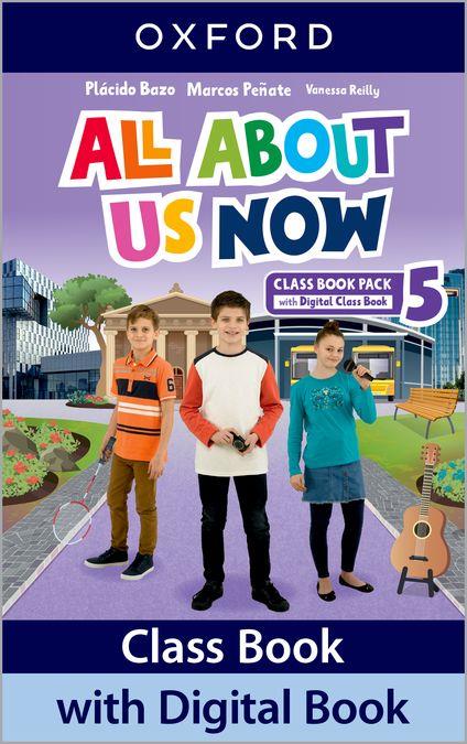 ALL ABOUT US NOW 5. CLASS BOOK | 9780194074988 | BAZO, PLÁCIDO/PEÑATE, MARCOS/REILLY, VANESSA | Llibreria Drac - Llibreria d'Olot | Comprar llibres en català i castellà online