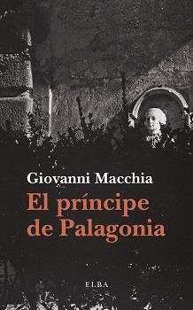 PRÍNCIPE DE PALAGONIA, EL | 9788412807356 | MACCHIA, GIOVANNI | Llibreria Drac - Llibreria d'Olot | Comprar llibres en català i castellà online