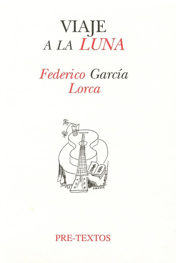 VIAJE A LA LUNA | 9788481910322 | GARCIA LORCA, FEDERICO | Llibreria Drac - Librería de Olot | Comprar libros en catalán y castellano online