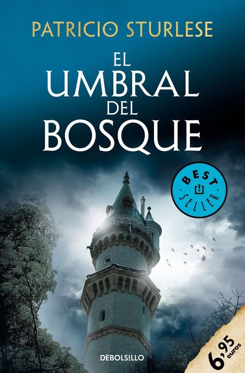 UMBRAL DEL BOSQUE, EL | 9788466345378 | STURLESE, PATRICIO | Llibreria Drac - Llibreria d'Olot | Comprar llibres en català i castellà online